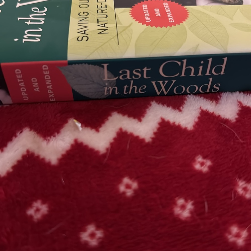 Last Child in the Woods : Saving our Children from Nature-Deficit Disorder - Picture 2 of 3